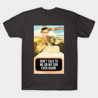 Don't Talk To Me or My Son Ever Again Meme, Weird Vintage Art with Turkey Dad on a Train T-Shirt